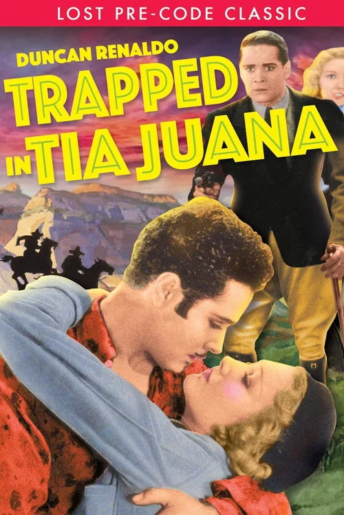Trapped in Tia Juana постер