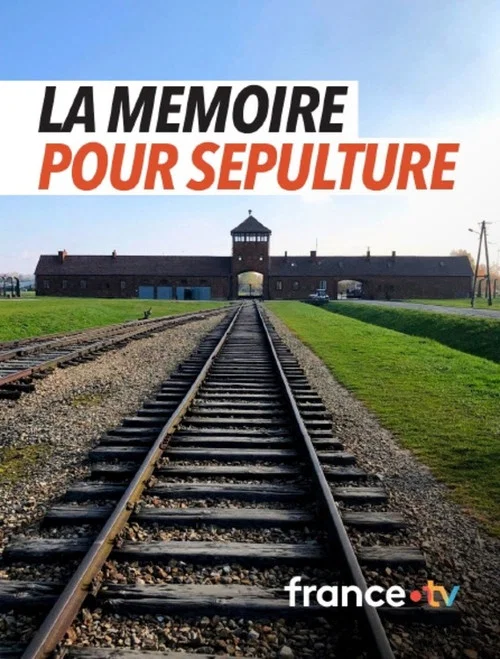 La mémoire pour sépulture постер