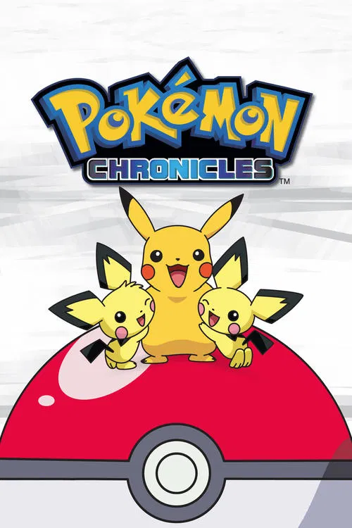 Pokémon Chronicles постер