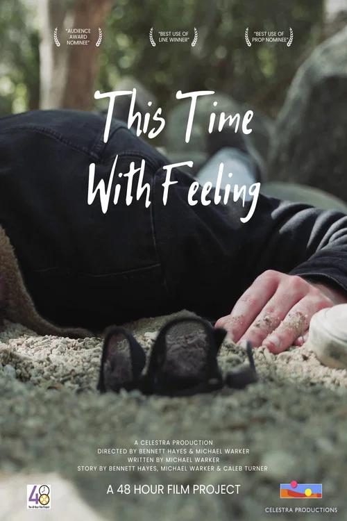 This Time With Feeling постер