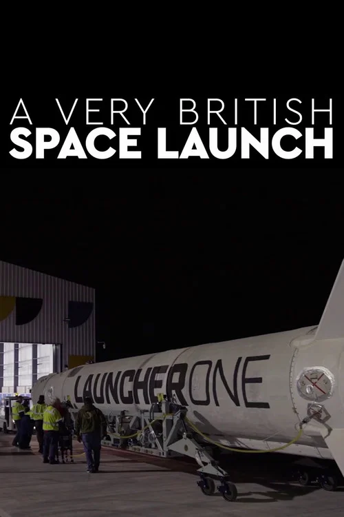 A Very British Space Launch постер