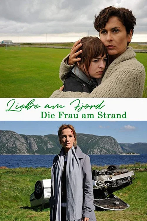 Liebe am Fjord - Die Frau am Strand постер