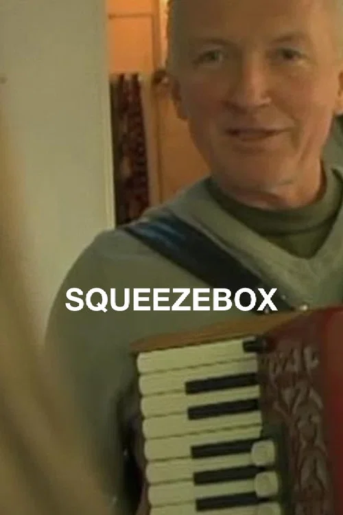 Squeezebox постер