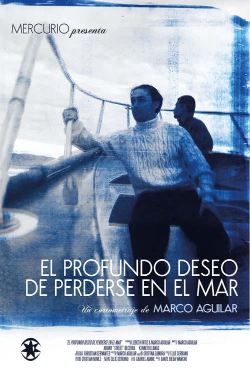 El profundo deseo de perderse en el mar постер