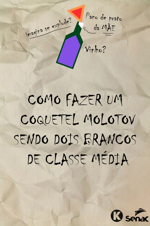 Como fazer um molotov sendo dois brancos de classe média постер