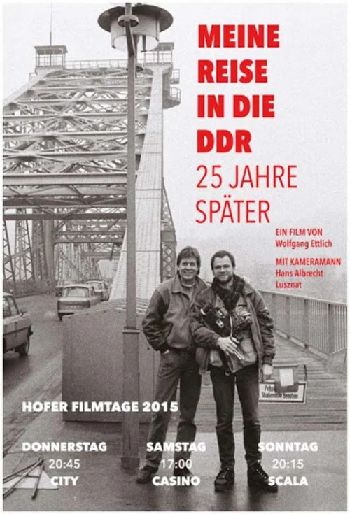 Meine Reise in die DDR - 25 Jahre später постер