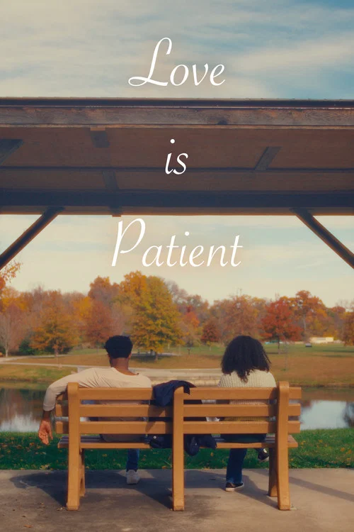 Love is Patient постер
