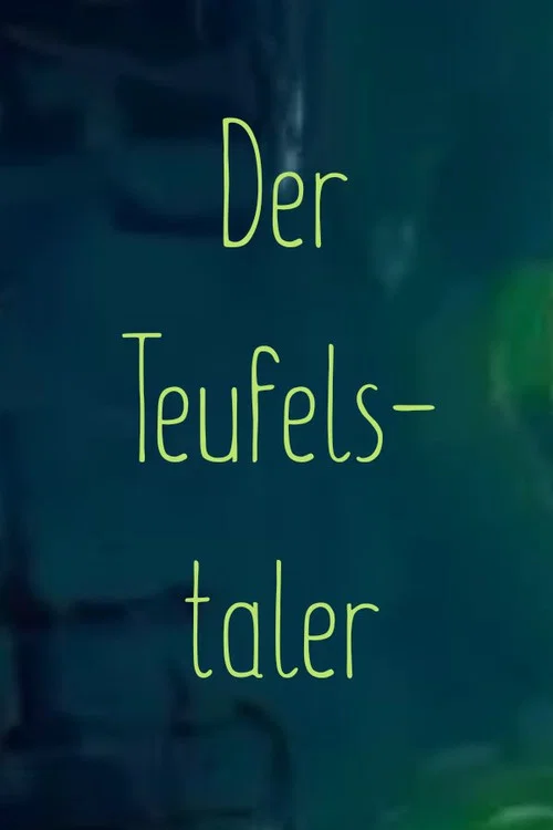 Der Teufelstaler постер