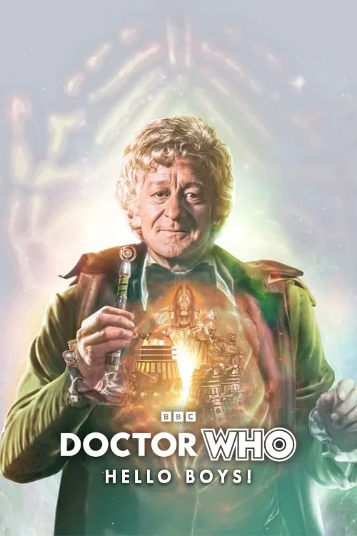 Doctor Who: Hello Boys! постер