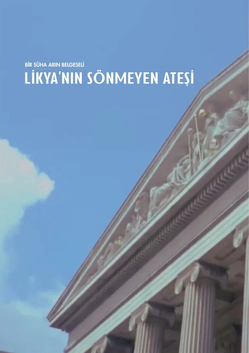Likya'nın Sönmeyen Ateşi постер
