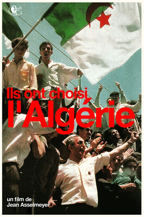 Ils Ont Choisi L'Algérie постер