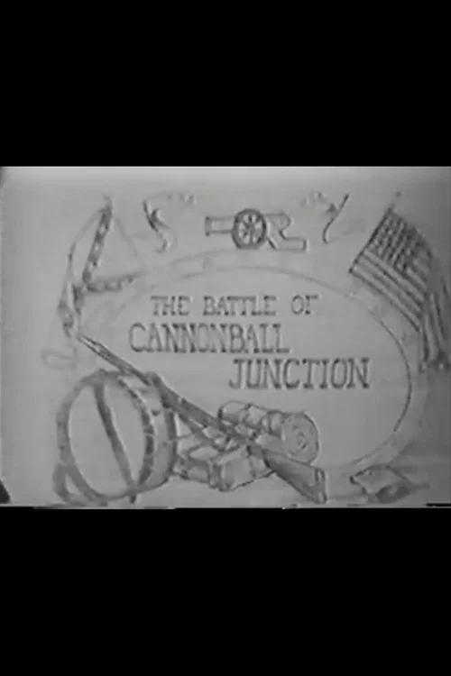 The Battle of Cannonball Junction постер