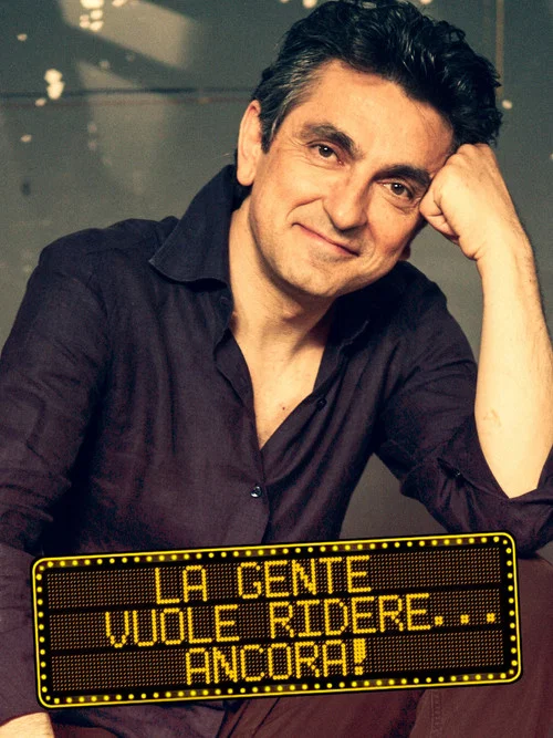 La gente vuole ridere... ancora! постер