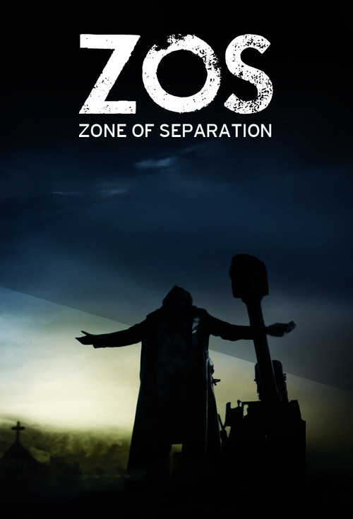 ZOS: Zone of Separation постер