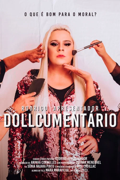O DOLLCUMENTÁRIO постер