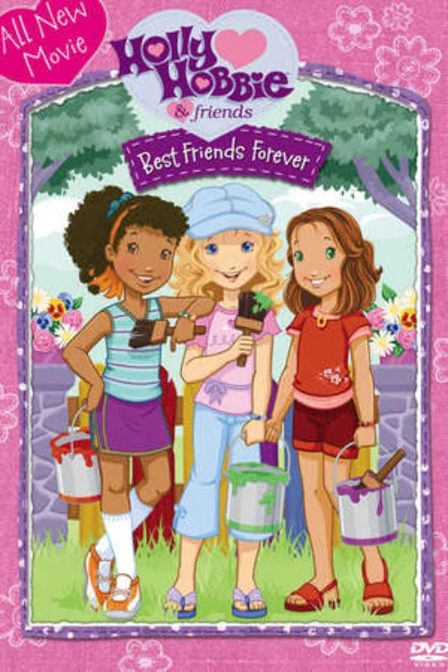 Holly Hobbie and Friends: Best Friends Forever постер