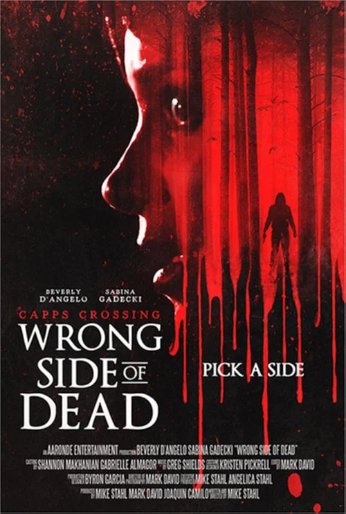 Capps Crossing: Wrong Side of Dead постер