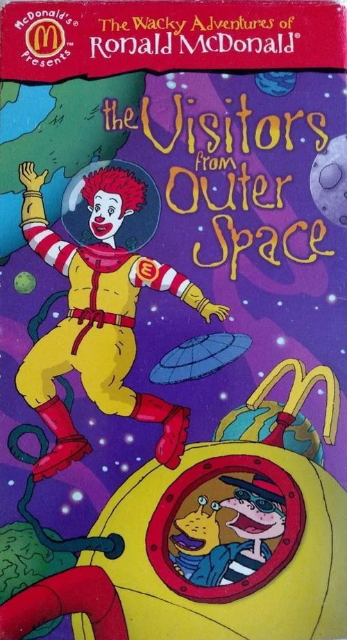 The Wacky Adventures of Ronald McDonald: The Visitors from Outer Space постер