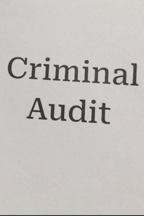 Criminal Audit постер