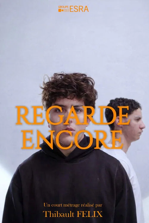 Regarde Encore постер