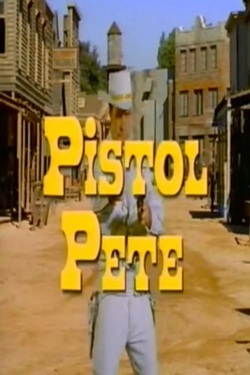 Pistol Pete постер