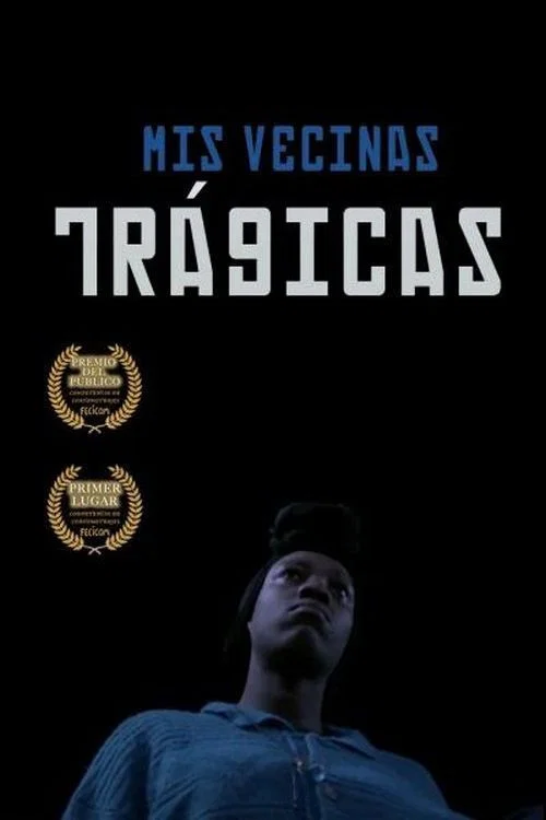Mis Vecinas Trágicas постер