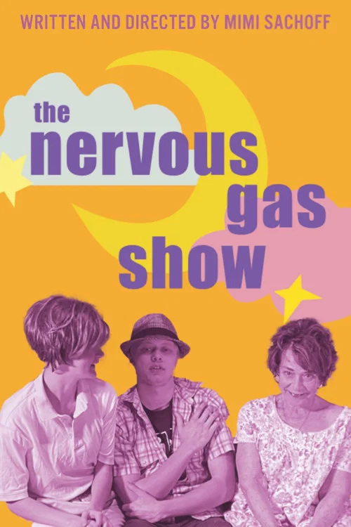 The Nervous Gas Show постер