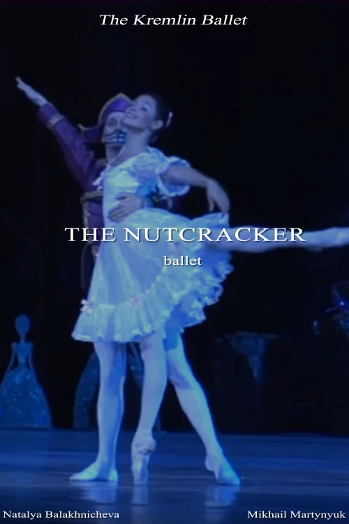 The Kremlin Ballet: The Nutcracker постер