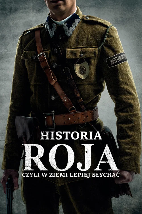Historia Roja, czyli w ziemi lepiej słychać постер