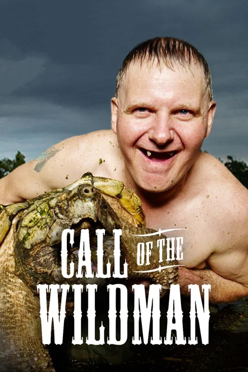Call of the Wildman постер