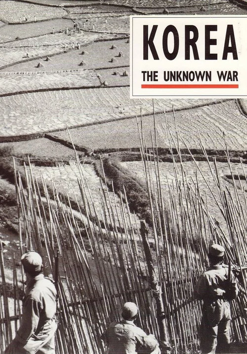 Korea: The Unknown War постер