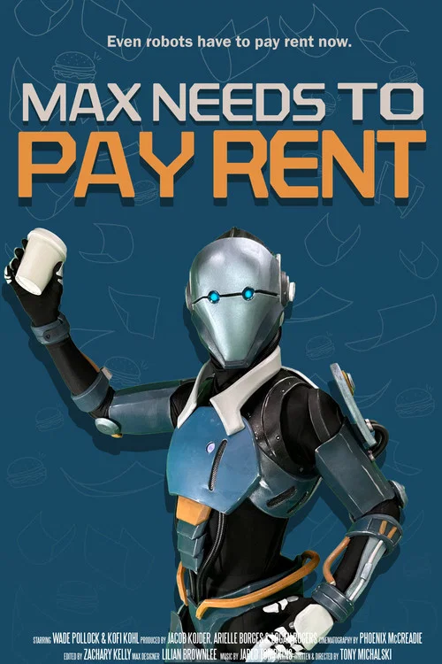 Max Needs to Pay Rent постер
