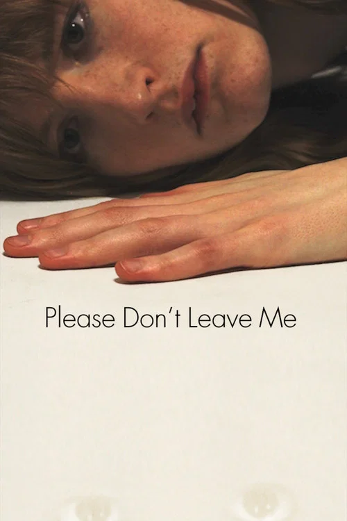 Please Don't Leave Me постер