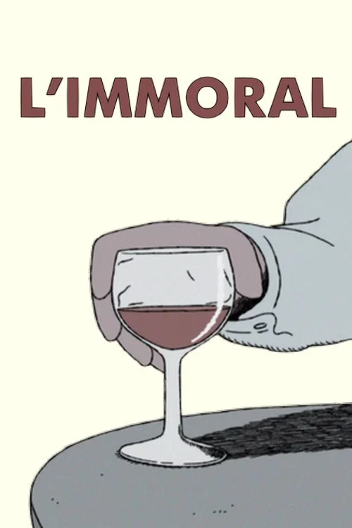 L'immoral постер
