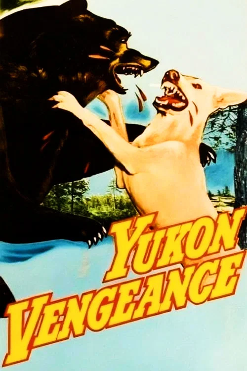 Yukon Vengeance постер
