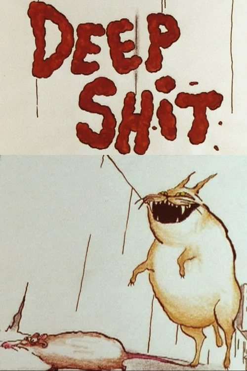 Deep Shit постер