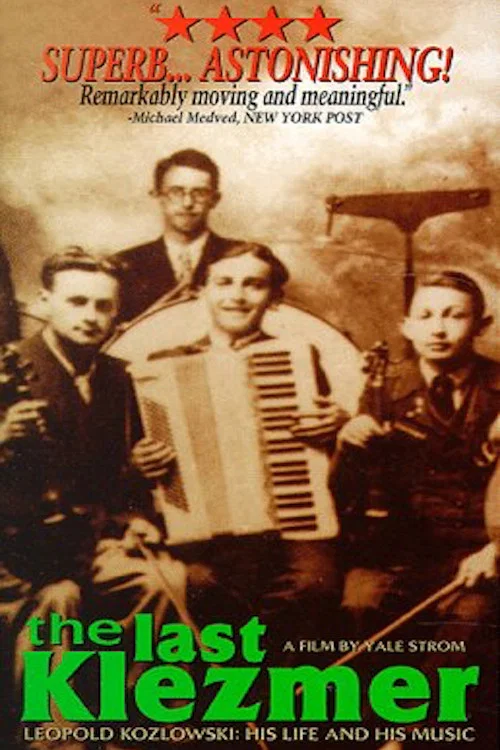 The Last Klezmer: Leopold Kozlowski, His Life and Music постер