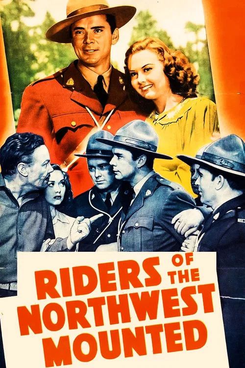 Riders of the Northwest Mounted постер