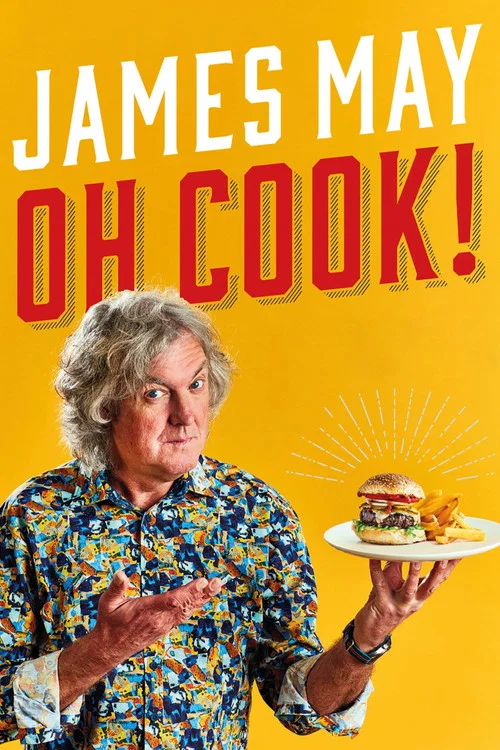 James May: Oh Cook! постер