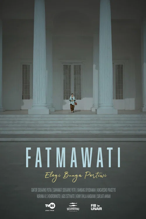 Fatmawati, Elegi Bunga Pertiwi постер