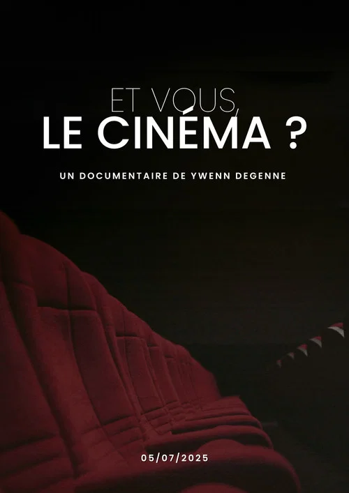 Et vous, Le cinéma ? постер