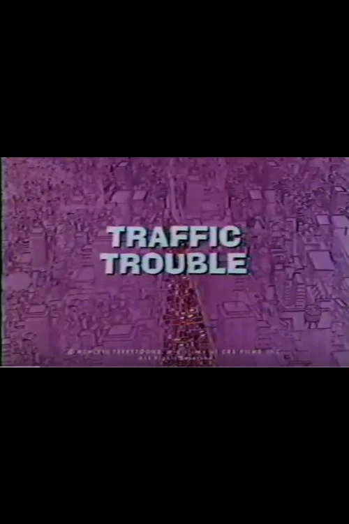 Traffic Trouble постер