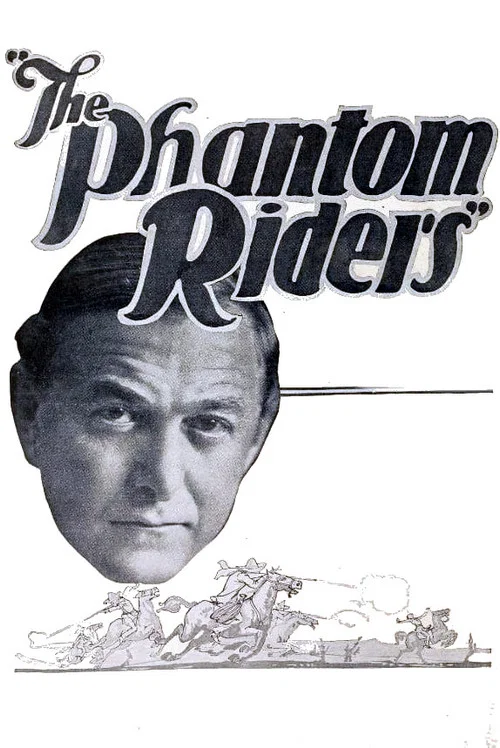 The Phantom Riders постер