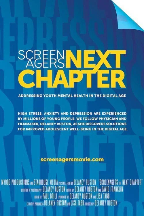 Screenagers Next Chapter: Addressing Youth Mental Health in the Digital Age постер