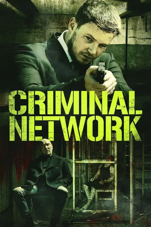 Criminal Network постер