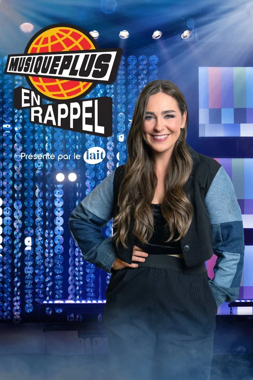 MusiquePlus en rappel постер