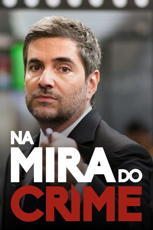 Na Mira do Crime постер