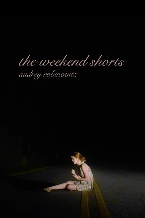 the weekend shorts постер