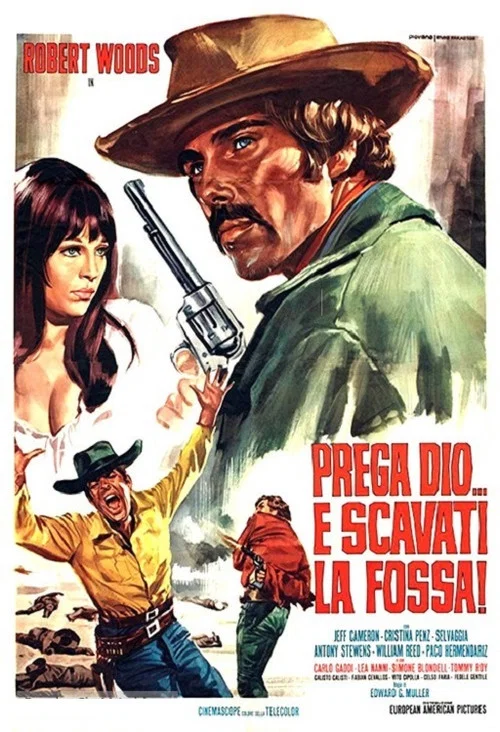 Prega Dio... e scavati la fossa! постер