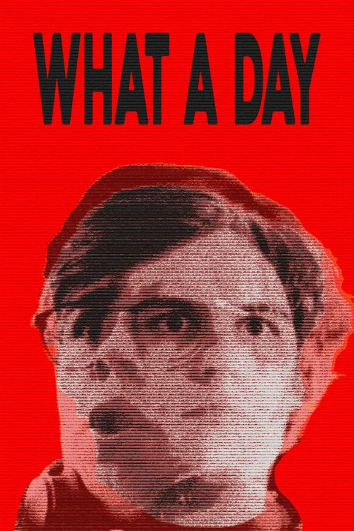 What A Day постер